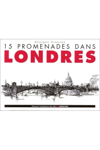 15 Promenades Dans Londres
